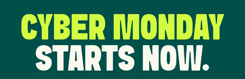 CYBER MONDAY AMAZING DEALS