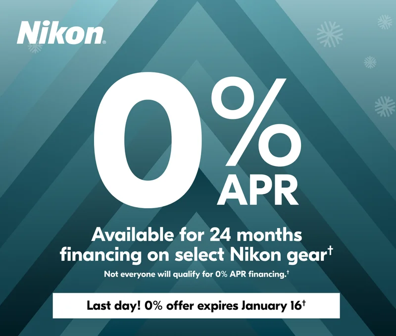 Nikon | 0% APR Available for 24 months financing on select Nikon gear† | Not everyone will qualify for 0% APR financing.†