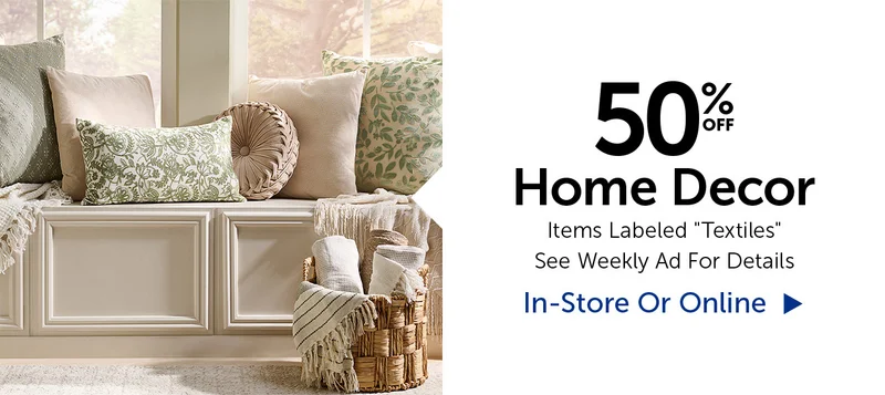 50% Off Home Decor - Items Labeled "Textiles"
