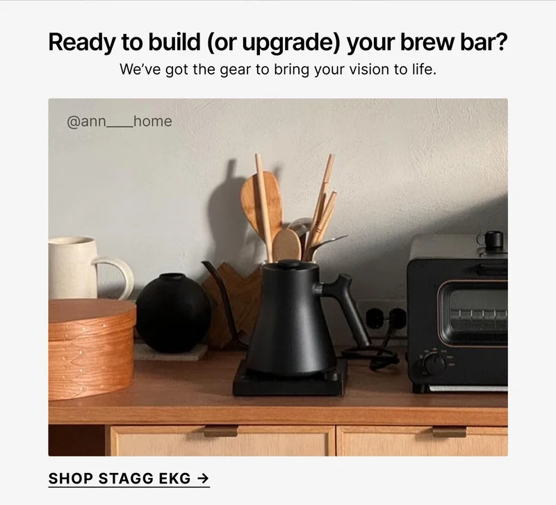 Ready to build (or upgrade) your brew bar? We’ve got the gear to bring your vision to life.