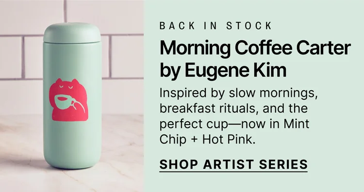Back in Stock - Morning Coffee Carter by Eugene Kim - Inspired by slow mornings, breakfast rituals, and the perfect cup—now in Mint Chip + Hot Pink.