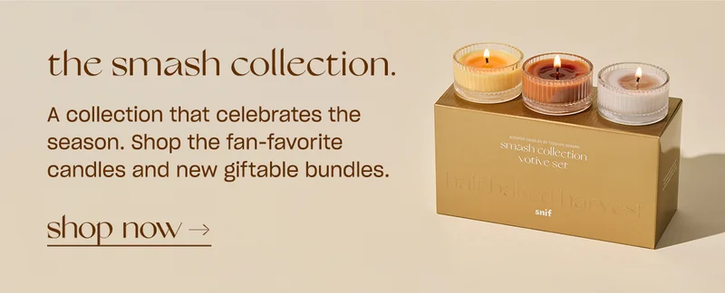 A collection that celebrates the season. Shop the fan-favorite candles and new giftable bundles. [shop now]