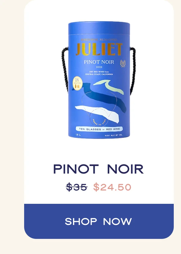 Pinot Noir | $35 $24.50 | Shop now