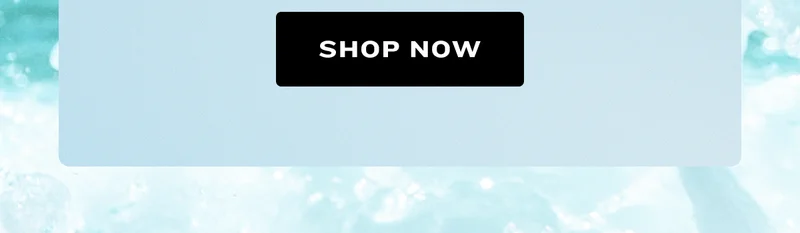 Shop Now: Splash