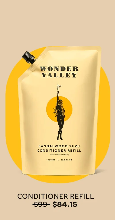 Conditioner Refill ORIGINALLY: $99, NOW: $84.15