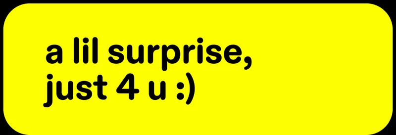 a lil surprise, just 4 u :)