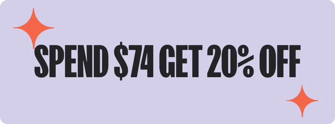 Spend USD 74 get 20% off