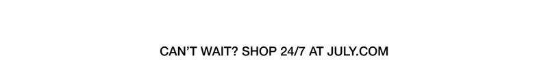 Can't wait? Shop Online.