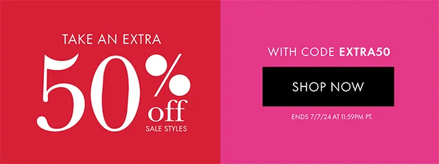 Take An Extra 50% off Sale Styles With Code EXTRA50 Ends 7/7/24 11:59PM PT.