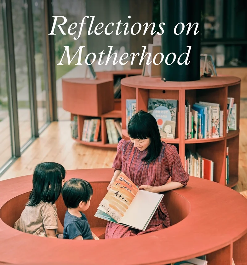 Reflections on Motherhood