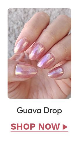 Guava Drop. Shop Now