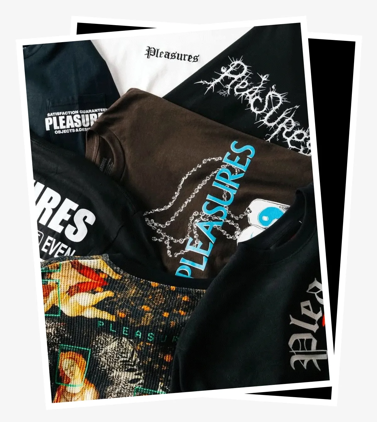 PLEASURES Tees and Hoodies