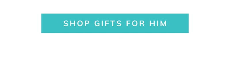 Shop Gifts for Him