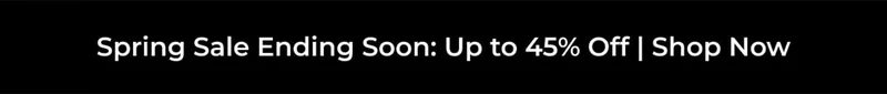Spring Sale Ending Soon