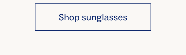 Shop sunglasses