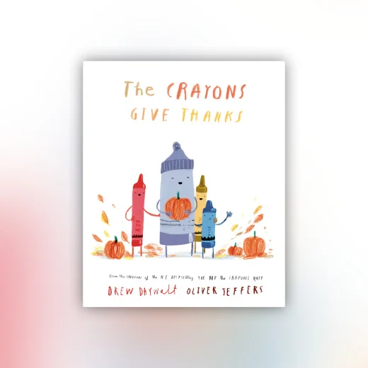 The Crayons Give Thanks