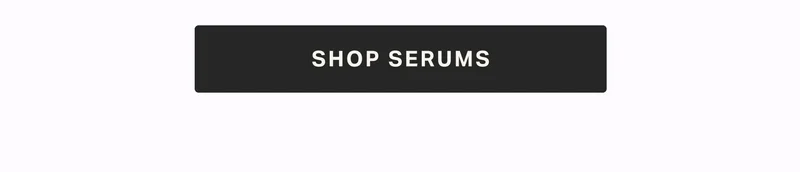 SHOP SERUMS