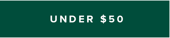 Under $50 Under 50 Dollars
