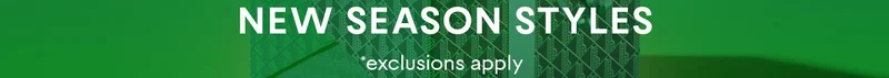 New Season Styles, exclusions apply
