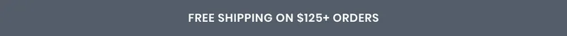 Free shipping on $125+ orders