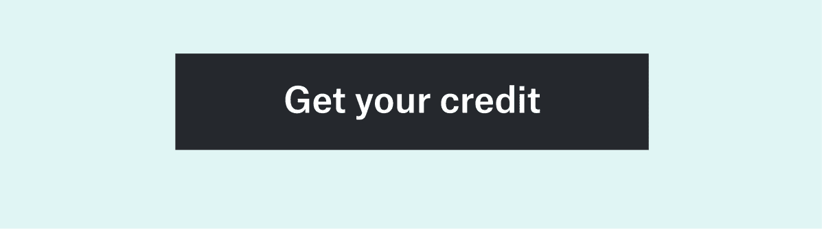 Get your credit