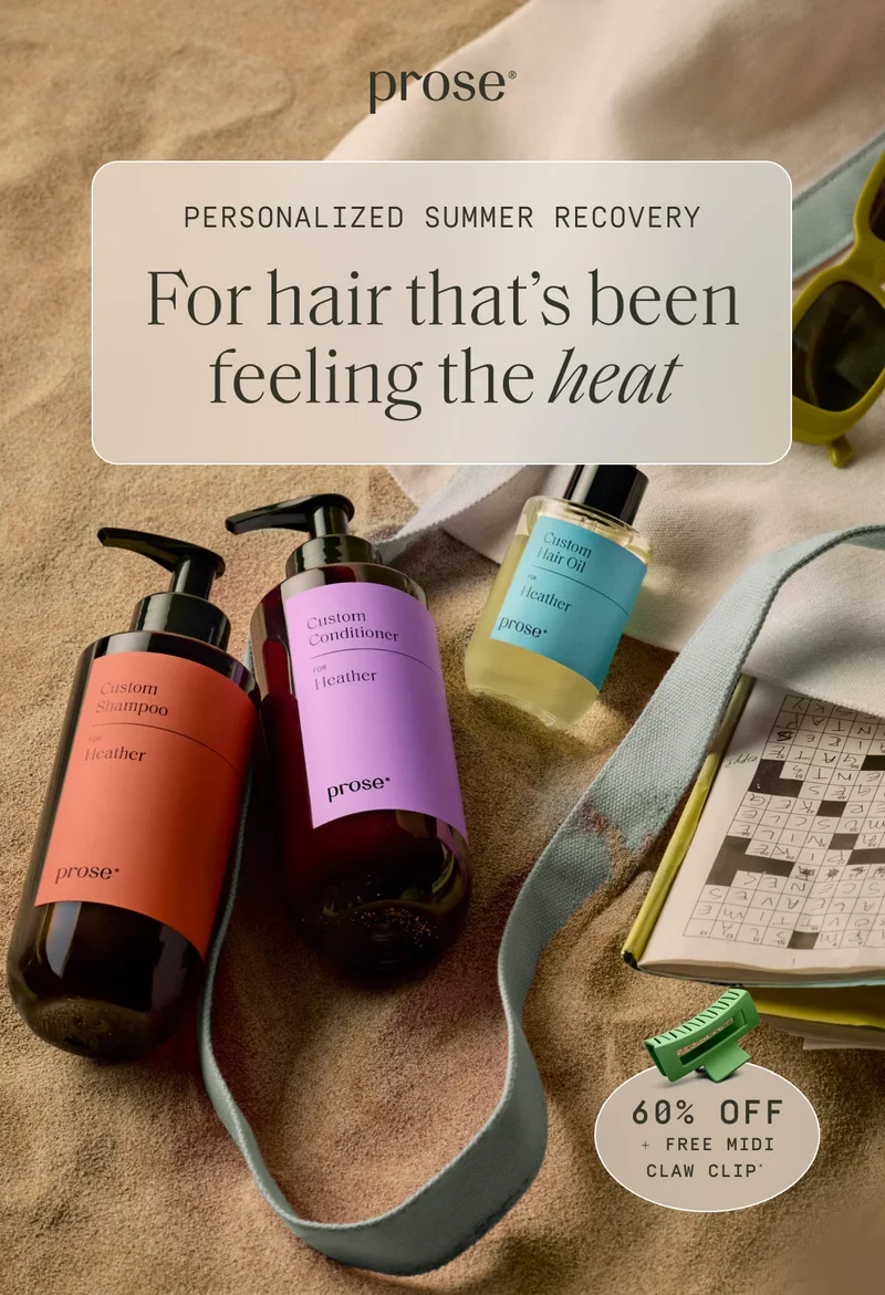 Prose | For hair that's been feeling the heat