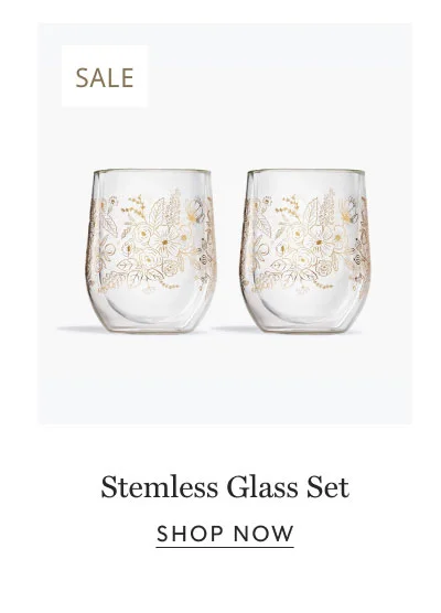 SALE Stemless Glass Set SHOP NOW