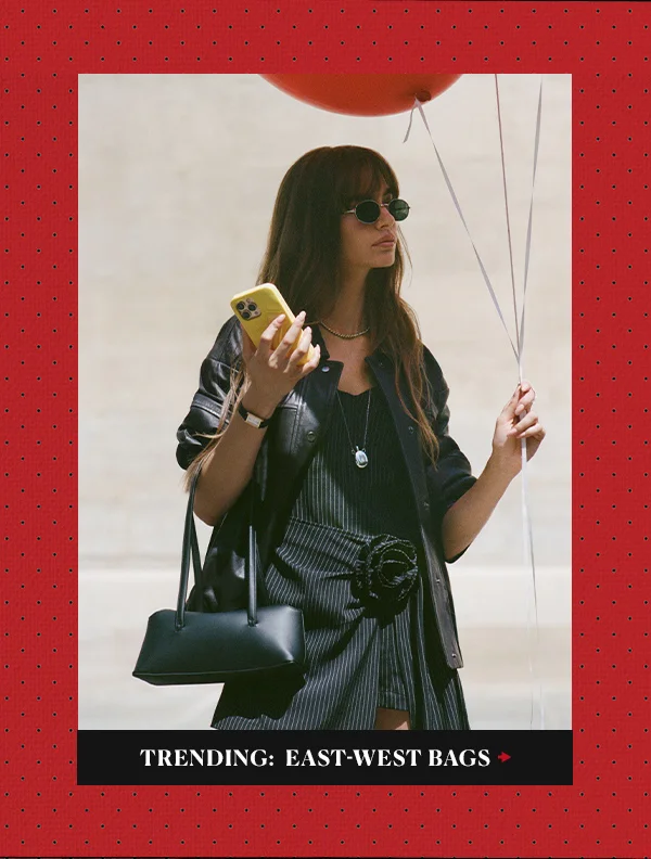 Trending East West Bags