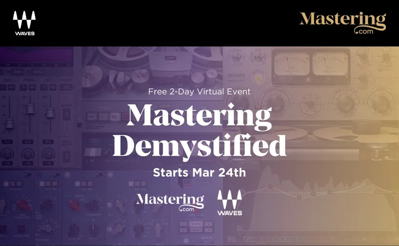 Demystify Mastering in this 2-day workshop