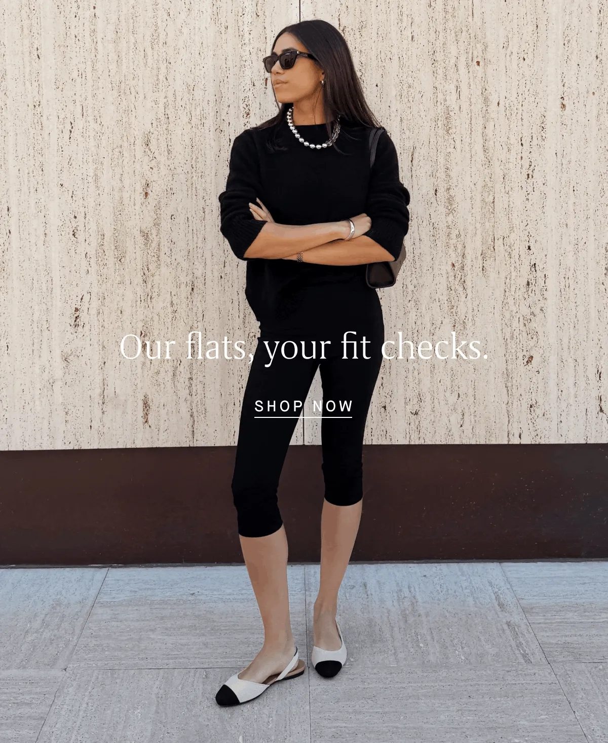 Our flats, your fit checks. SHOP NOW