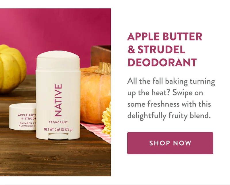 Apple Butter & Strudel Deodorant | All the fall baking turning up the heat? Swipe on some freshness with this delightfully fruity blend. | SHOP NOW