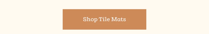 Shop Tile Mats
