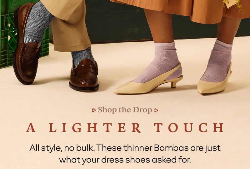 Shop the Drop | A LIGHTER TOUCH | All style, no bulk. These thinner Bombas are just what your dress shoes asked for.