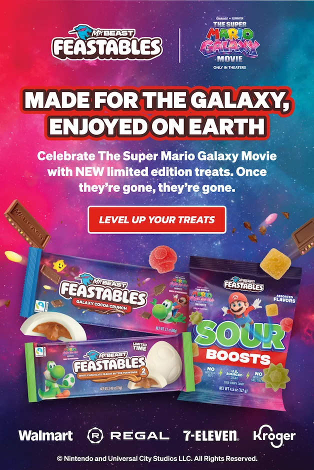 Feastables & The Super Mario Galaxy Movie: Made for the galaxy, enjoyed on earth! Celebrate the new Super Mario Galaxy Movie with NEW limited edition treats. Once they're gone, they're gone. Level up your treats!