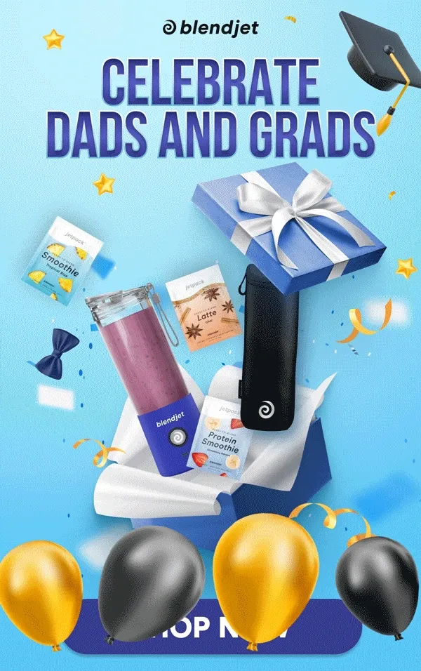 CELEBRATE DADS AND GRADS