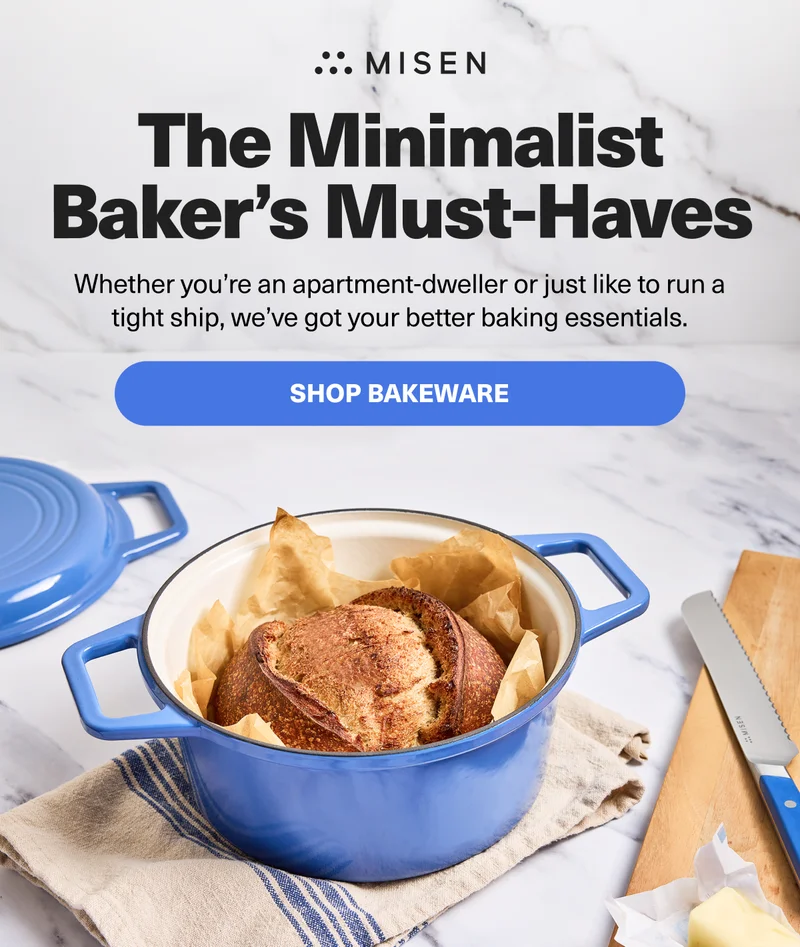 The Minimalist Baker's Must-Haves. Whether you're an apartment-dweller or just like to run a tight ship, we've got your better baking essentials. - SHOP BAKEWARE