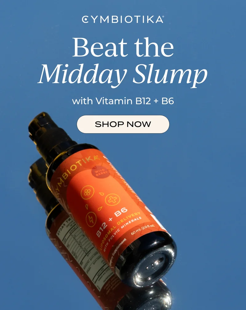 BEAT THE MIDDAY SLUMP WITH B12 + B6