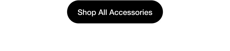 Shop All Accessories