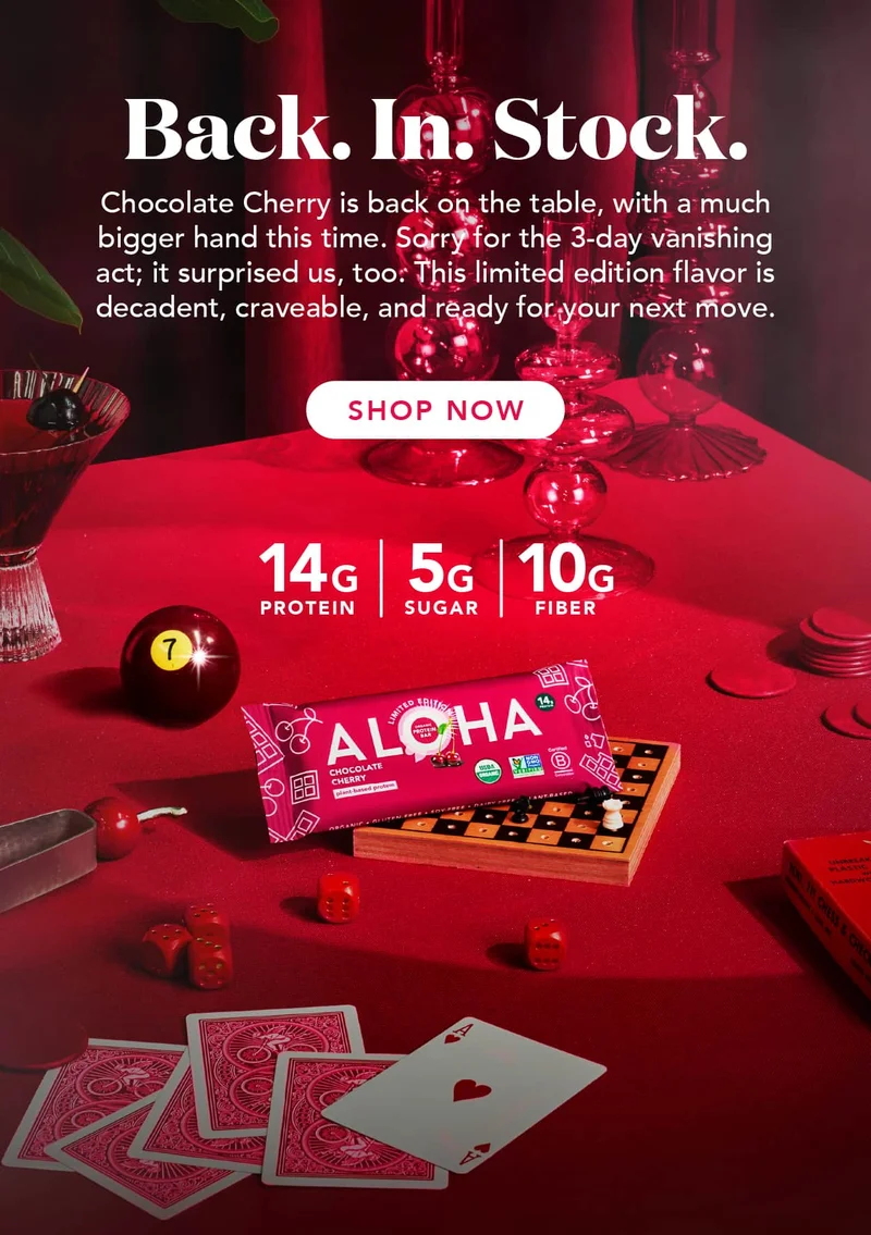 Chocolate Cherry is back on the table, with a much bigger hand this time. Sorry for the 3-day vanishing act; it surprised us, too. This limited edition flavor is decadent, craveable, and ready for your next move.