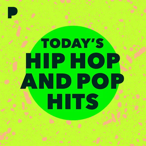 Listen to Today's Hip Hop & Pop Hits on Pandora