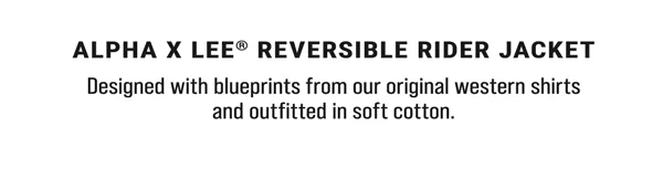 Alpha x Lee Reversible Rider Jacket