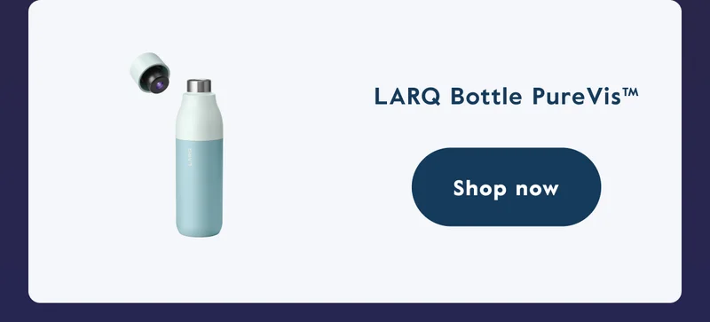 LARQ Bottle PureVis™