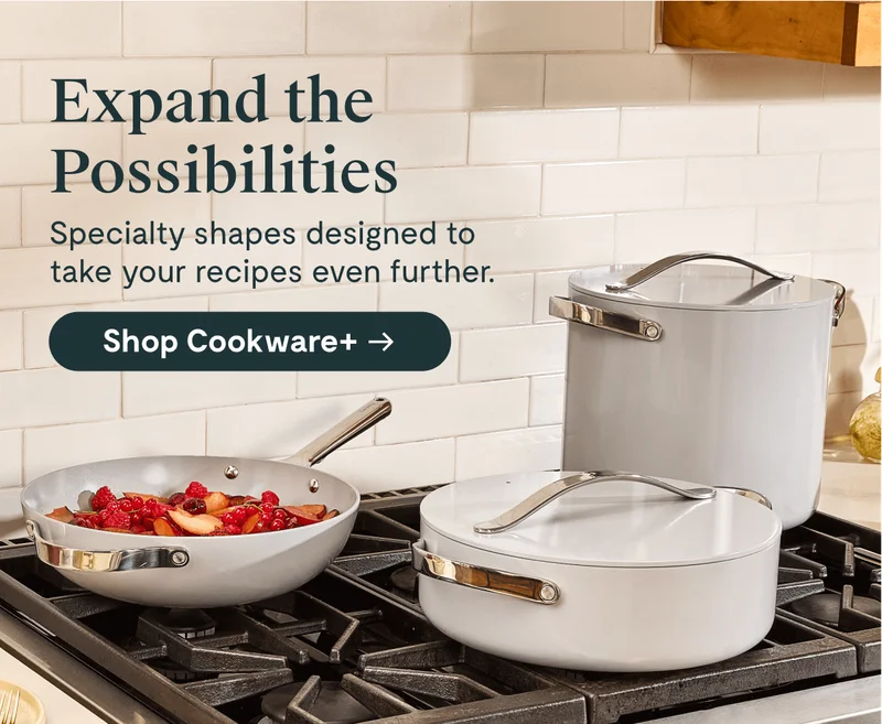 Expand the possibilities | Specialty shapes designed to take your recipes even further | Shop Cookware+