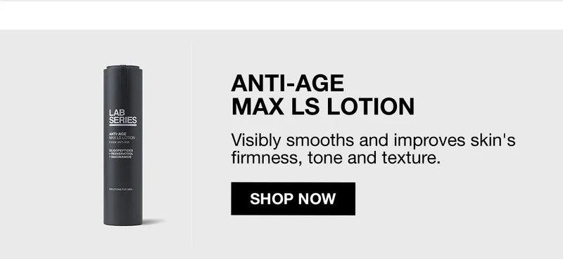 ANTI-AGE MAX LS LOTION | Visibily smooths and improves skin's firmness, tone and texture. | SHOP NOW