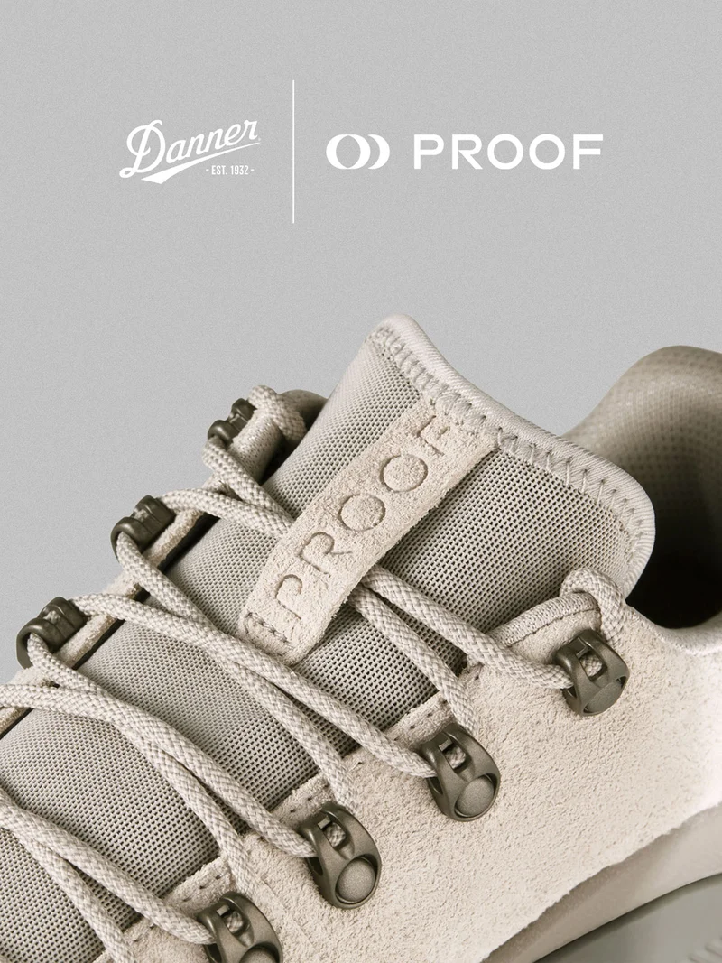 Proof x Danner