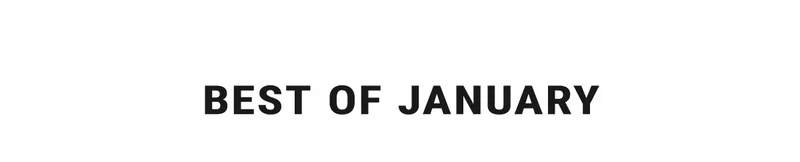 Best of January