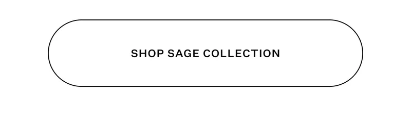 Shop Sage Collection