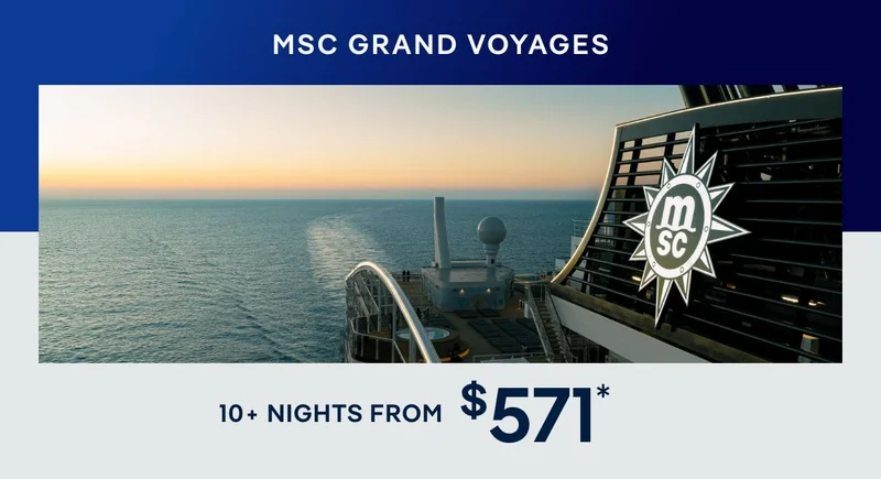MSC&nbsp;Grand Voyages – 10+ Nights – Click to view Cruises & Book Now