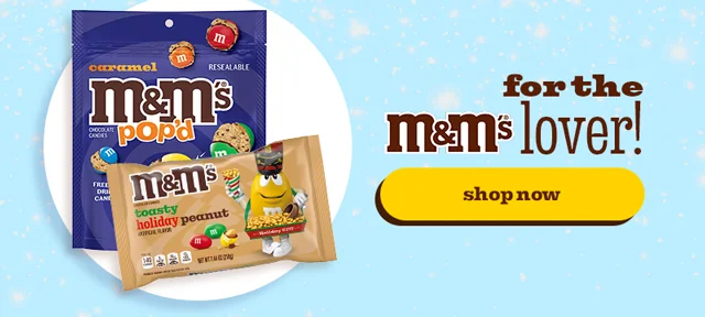 FOR THE M&M'S LOVER