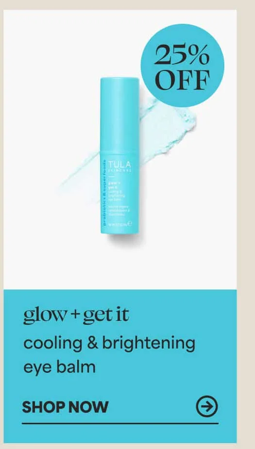 glow + get it cooling & brightening eye balm -- SHOP NOW